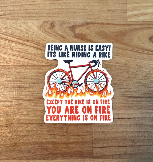 Being a Nurse Is Easy