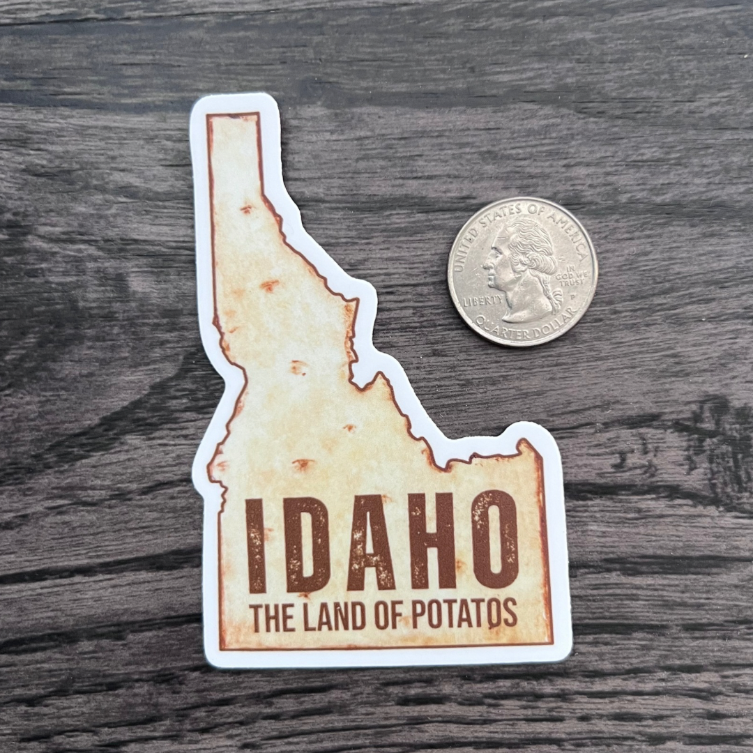 Idaho: Land of Potatoes Sticker