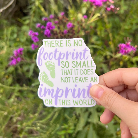 There Is No Footprint So Small