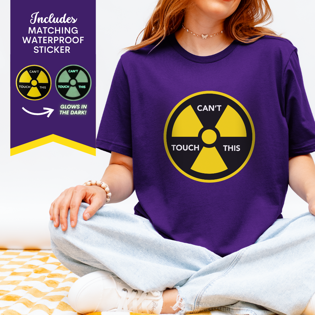 Funny Rad Tech Shirt, Can't Touch This Radiation Tee, X Ray Tech Gift, Radiology Week Shirt, Free Matching Sticker