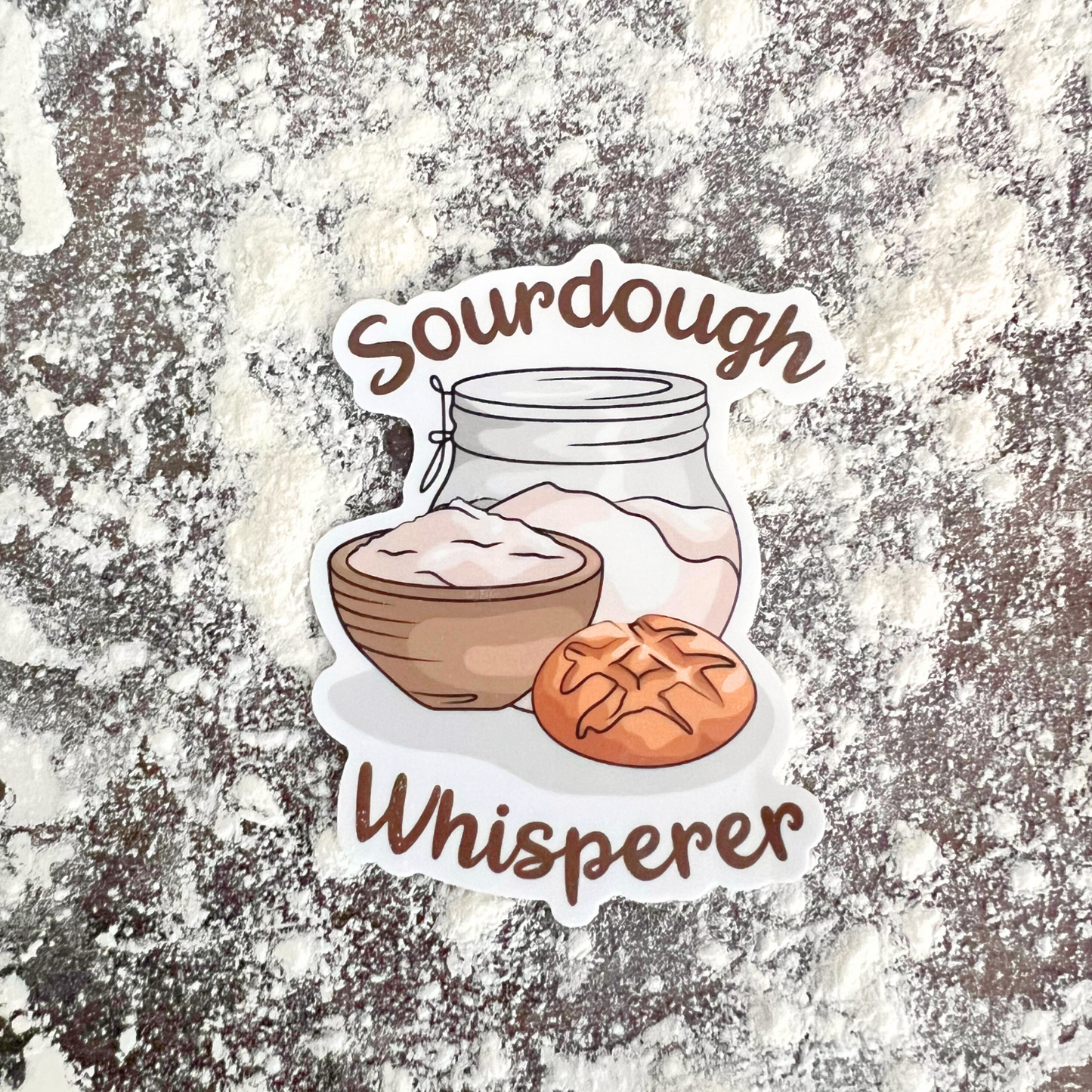 Sourdough Whisperer Baking Themed Waterproof Sticker